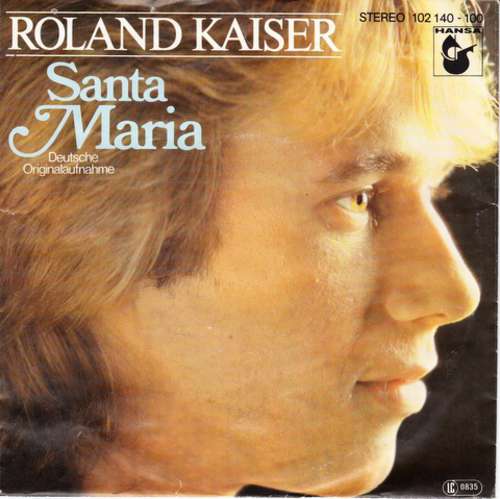Bild Roland Kaiser - Santa Maria (7, Single) Schallplatten Ankauf