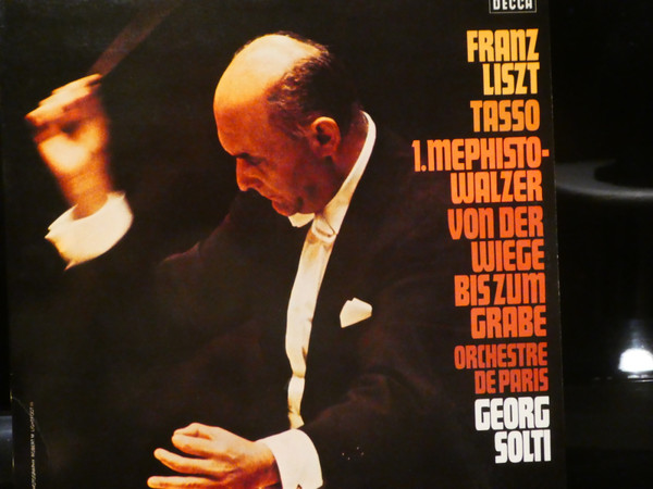 Cover Franz Liszt / Orchestre De Paris, Georg Solti - Tasso / 1. Mephisto-Walzer / Von Der Wiege Bis Zum Grabe (LP) Schallplatten Ankauf