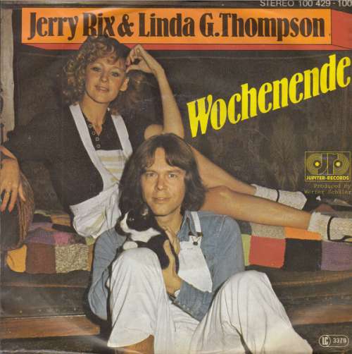 Cover Jerry Rix & Linda G. Thompson - Wochenende (7, Single) Schallplatten Ankauf