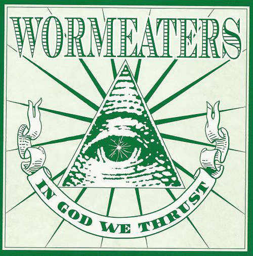 Bild Wormeaters - In God We Thrust (7) Schallplatten Ankauf
