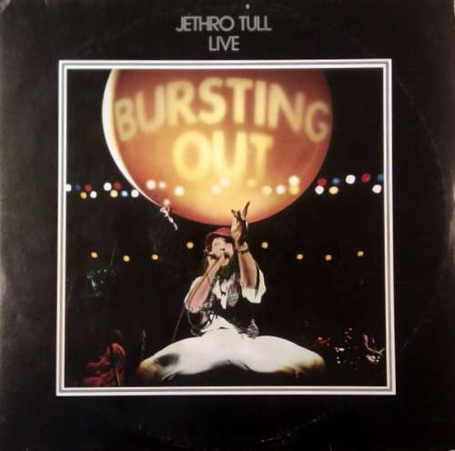 Cover Jethro Tull - Bursting Out: Jethro Tull Live (2xLP, Album, RE) Schallplatten Ankauf