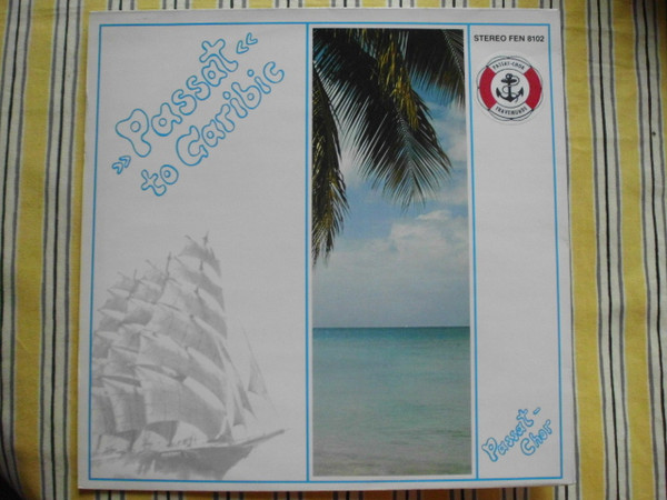 Cover Passat Chor Leitung Günter Hinz*, Studio-Ensemble Heiko Fenn* - Passat To Caribic (LP, Album) Schallplatten Ankauf