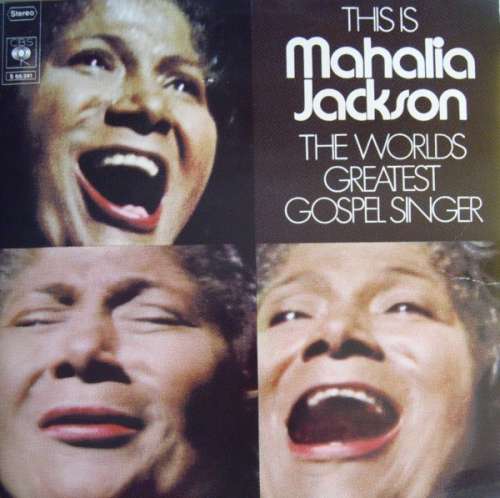 Cover Mahalia Jackson - This Is The Worlds Greatest Gospel Singer (2xLP, Comp, RE) Schallplatten Ankauf