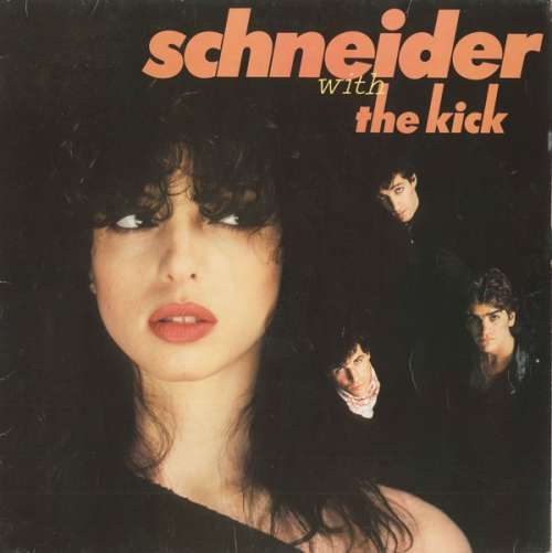 Cover Schneider* With The Kick (2) - Schneider With The Kick (LP, Album, Clu) Schallplatten Ankauf