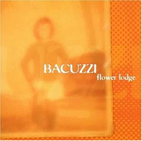 Cover Bacuzzi - Flower Lodge (CD, Album) Schallplatten Ankauf