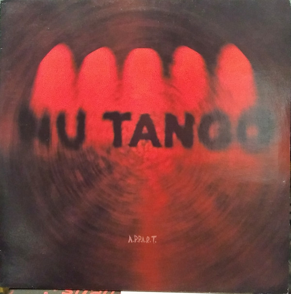 Cover A.P.P.A.R.T - Nu Tango (12, Ltd, Num) Schallplatten Ankauf