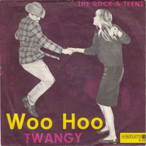 Bild The Rock-A-Teens - Woo Hoo / Twangy (7, Single) Schallplatten Ankauf
