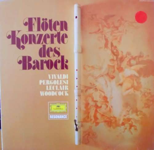 Cover Antonio Vivaldi - Pergolesi* - Leclair* - Woodcock* - Flötenkonzerte Des Barock (LP, Comp) Schallplatten Ankauf