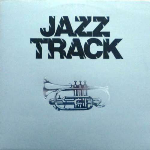 Cover Jazztrack - Jazztrack (LP, Album) Schallplatten Ankauf