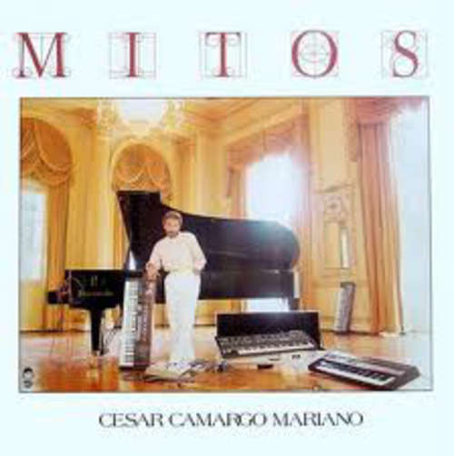 Cover Cesar Camargo Mariano* - Mitos (LP, Album) Schallplatten Ankauf