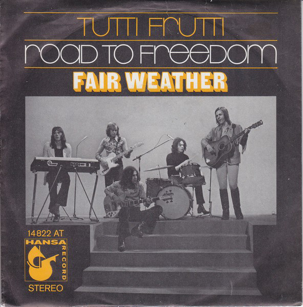 Cover Fair Weather - Tutti Frutti  /  Road To Freedom (7, Single) Schallplatten Ankauf