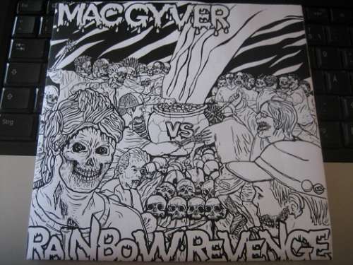 Cover Mac Gyver (4) Vs Rainbow Revenge - Mac Gyver Vs Rainbow Revenge (7, EP, Ltd, Num) Schallplatten Ankauf