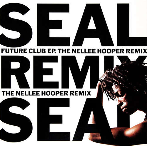 Cover Seal - Future Club EP (The Nellee Hooper Remix) (12, EP) Schallplatten Ankauf