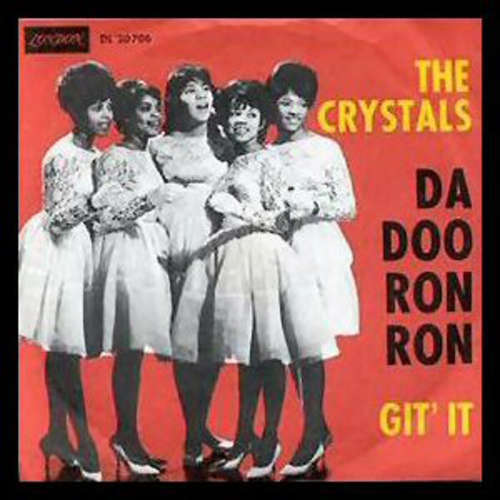 Cover The Crystals - Da Doo Ron Ron (When He Walked Me Home) (7, Single) Schallplatten Ankauf