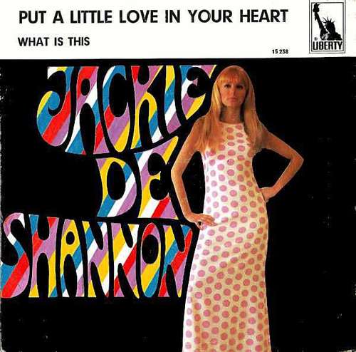 Cover Jackie De Shannon* - Put A Little Love In Your Heart (7, Single) Schallplatten Ankauf