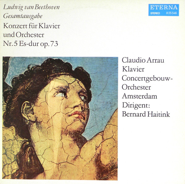 Cover Ludwig van Beethoven - Claudio Arrau, Concertgebouw-Orchester Amsterdam*, Bernard Haitink - Konzert Für Klavier Und Orchester Nr. 5 Es-dur Op. 73 (LP, RE) Schallplatten Ankauf