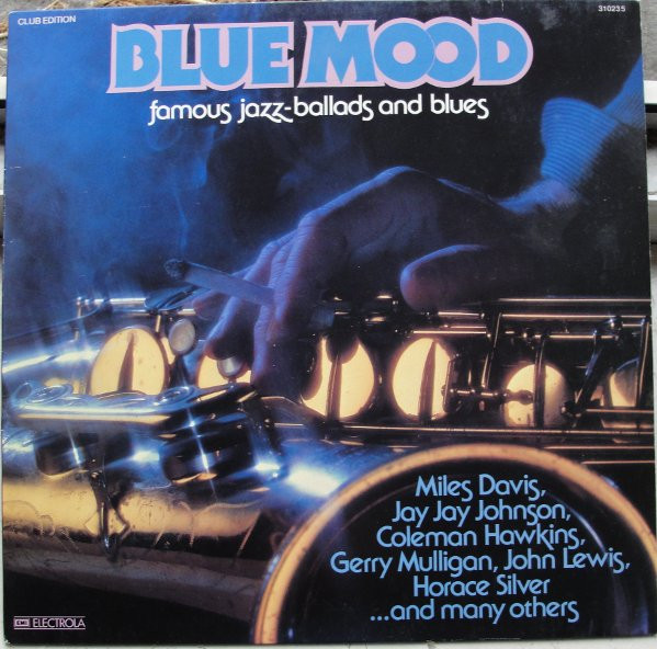 Bild Various - Blue Mood (Famous Jazz-Ballads And Blues) (LP, Comp, Club) Schallplatten Ankauf