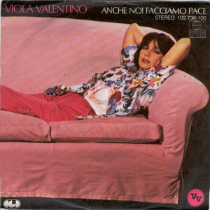 Cover Viola Valentino - Anche Noi Facciamo Pace (7, Single) Schallplatten Ankauf