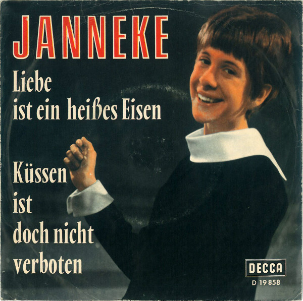 Bild Janneke* - Liebe Ist Ein Heißes Eisen / Küssen Ist Doch Nicht Verboten (7, Single) Schallplatten Ankauf