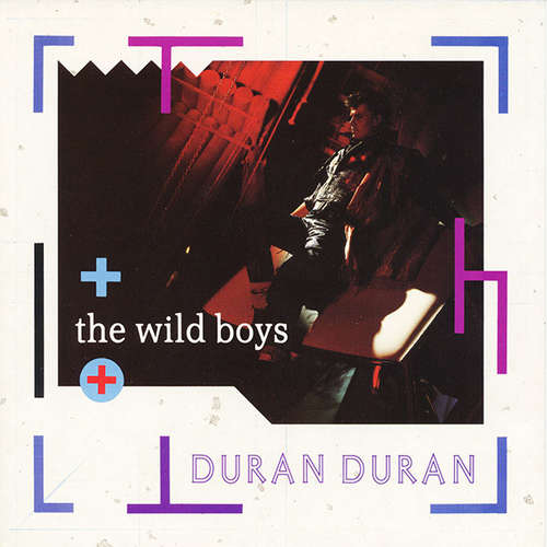 Cover Duran Duran - The Wild Boys (7, Single, Gre) Schallplatten Ankauf