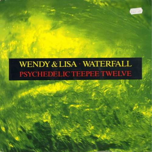 Cover Wendy & Lisa - Waterfall (Psychedelic Teepee Twelve) (12) Schallplatten Ankauf