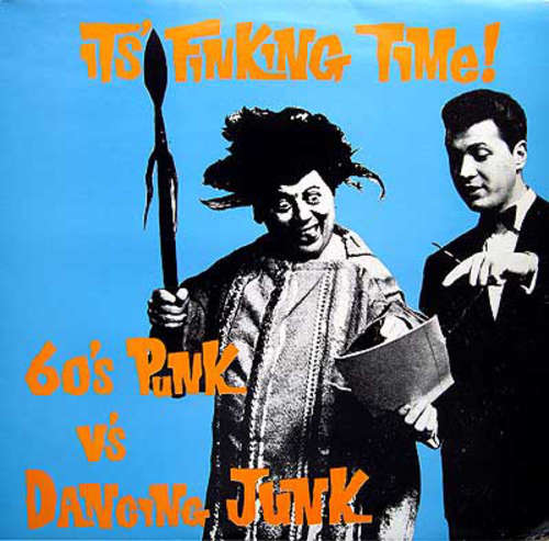 Cover Various - It's Finking Time (60's Punk Vs. Dancing Junk) (LP, Comp) Schallplatten Ankauf