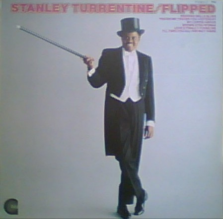 Cover Stanley Turrentine - Flipped - Flipped Out (LP, Album) Schallplatten Ankauf