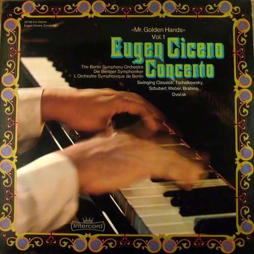 Cover Eugen Cicero - Eugen Cicero Concerto -  Mr. Golden Hands Vol.1 (LP, Album) Schallplatten Ankauf