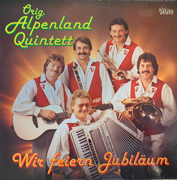 Bild Orig. Alpenland Quintett - Wir Feiern Jubiläum (LP, Album) Schallplatten Ankauf