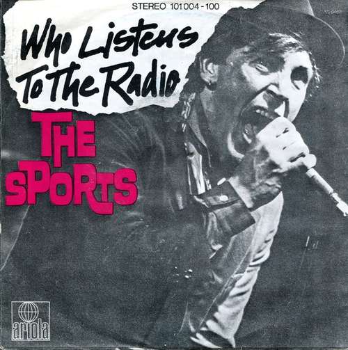 Bild The Sports - Who Listens To The Radio (7, Single) Schallplatten Ankauf