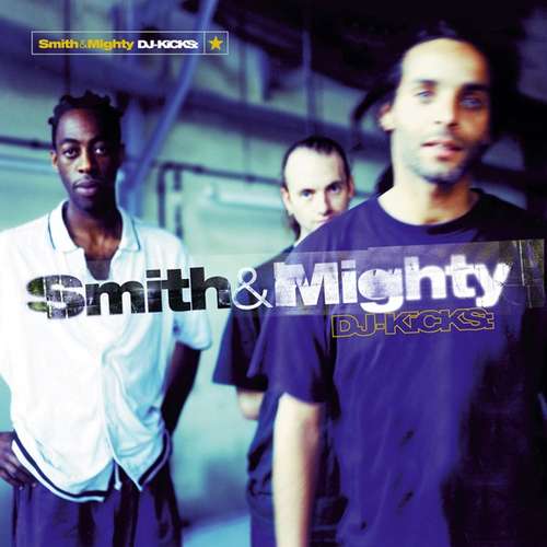 Cover Smith & Mighty - DJ-Kicks (CD, Comp, Mixed) Schallplatten Ankauf