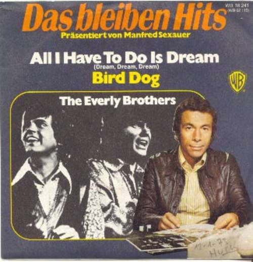 Cover The Everly Brothers* - All I Have To Do Is Dream (Dream, Dream, Dream) / Bird Dog (7, Single) Schallplatten Ankauf