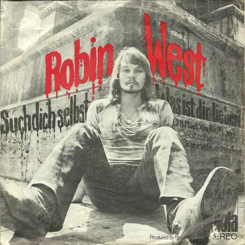 Cover Robin West - Such Dich Selbst / Was Ist Dir Lieber? (7, Single) Schallplatten Ankauf