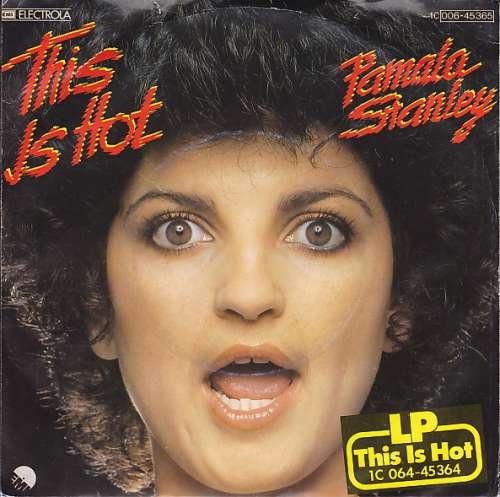 Cover Pamala Stanley - This Is Hot (7, Single) Schallplatten Ankauf