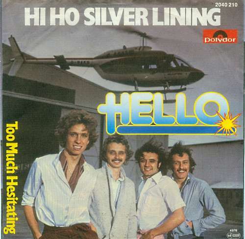 Bild Hello - Hi Ho Silver Lining (7, Single) Schallplatten Ankauf