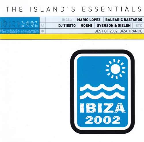 Cover Ibiza 2002 - The Island's Essentials Schallplatten Ankauf