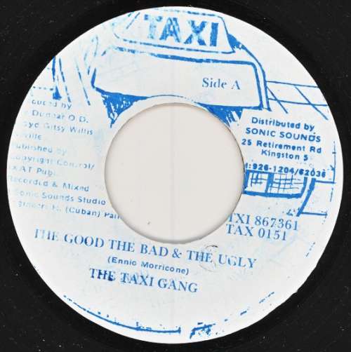 Cover The Taxi Gang - The Good The Bad & The Ugly (7) Schallplatten Ankauf