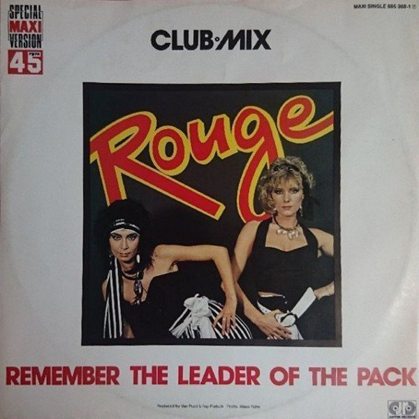 Cover Rouge (4) - Remember The Leader Of The Pack (12, Maxi) Schallplatten Ankauf