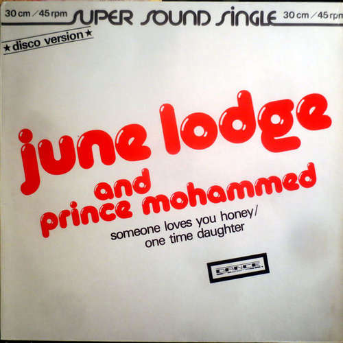 Cover June Lodge And Prince Mohammed - Someone Loves You Honey/One Time Daughter (12, Single) Schallplatten Ankauf