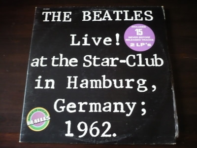 Cover The Beatles - LIVE ! At The Star Club In Hamburg, Germany, 1962 (2xLP, Album, Gat) Schallplatten Ankauf