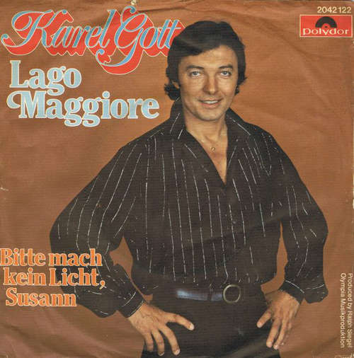 Cover Karel Gott - Lago Maggiore (7, Single) Schallplatten Ankauf
