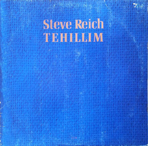 Cover Steve Reich - Tehillim (LP, Album) Schallplatten Ankauf