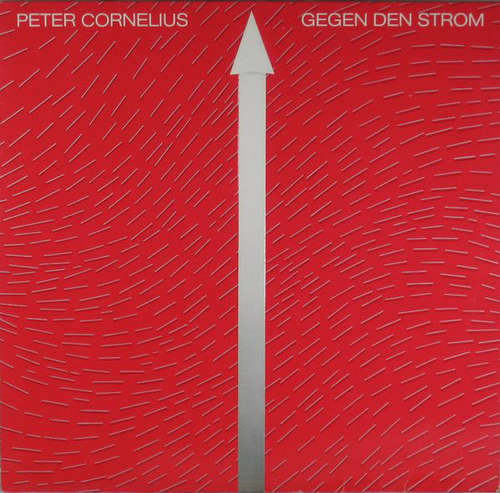 Cover Peter Cornelius - Gegen Den Strom (LP, Album) Schallplatten Ankauf