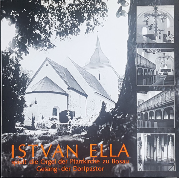 Bild Istvan Ella* - Spielt Die Orgel Der Pfarrkirche zu Bosau (LP) Schallplatten Ankauf