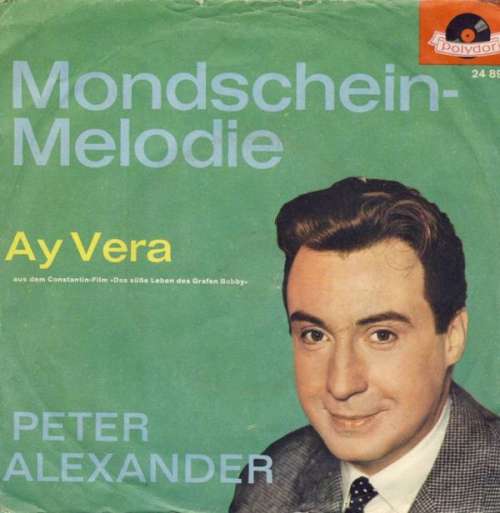 Cover Peter Alexander - Mondschein-Melodie (7, Single, Mono) Schallplatten Ankauf