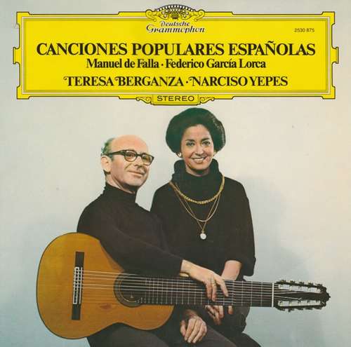 Cover Manuel De Falla · Federico García Lorca - Teresa Berganza · Narciso Yepes - Canciones Populares Españolas (LP, Album) Schallplatten Ankauf