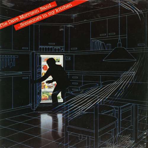Cover The Dave Morrison Band - Someone's In My Kitchen (LP, Album, RE, Whi) Schallplatten Ankauf