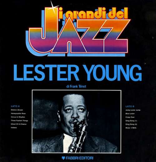 Cover Lester Young - I Grandi Del Jazz (LP, Comp, Mono) Schallplatten Ankauf