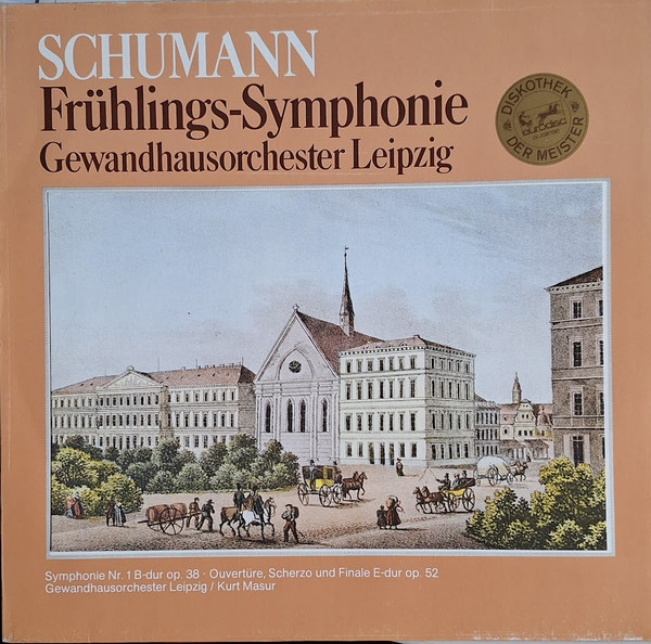 Cover Schumann* / Gewandhausorchester Leipzig - Frühlings-Symphonie (LP, Comp) Schallplatten Ankauf