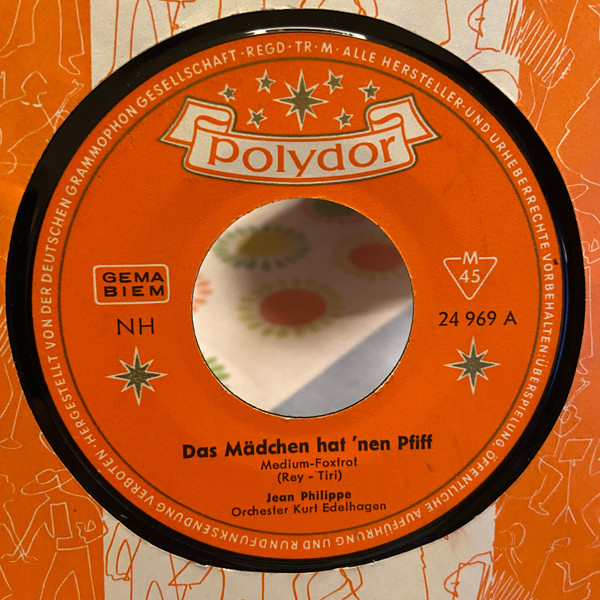 Cover Jean Philippe (7), Orchester Kurt Edelhagen - Das Mädchen Hat 'nen Pfiff / Und Dann Stehen Wir Beide Im Regen (7, Mono) Schallplatten Ankauf